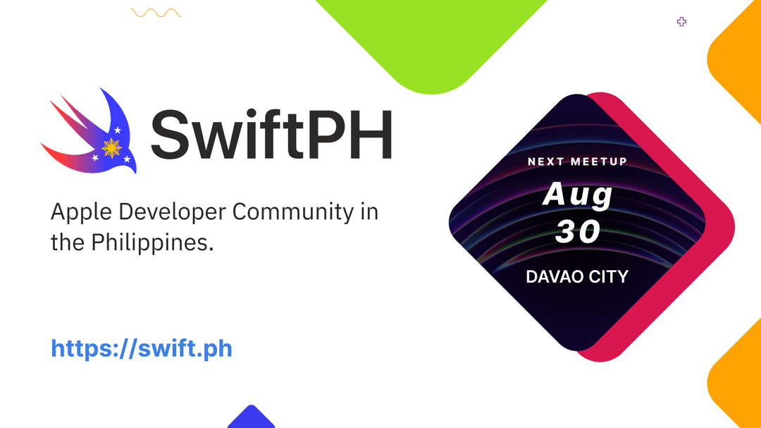 SwiftPH + Cocoaheads Philippines August Meetup - Davao City