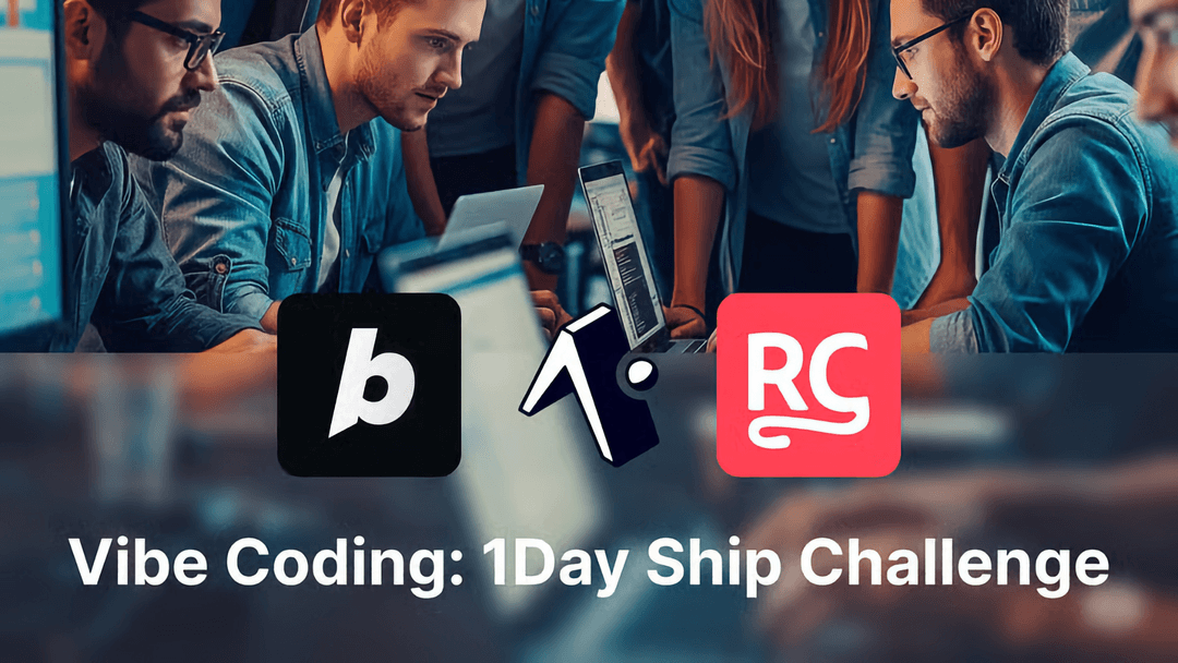 Vibe Coding: 1-Day Ship Challenge 🚀